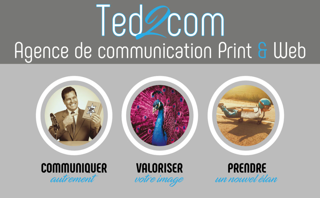 Ted2com Agence de communication Print & web.